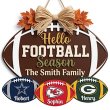 Load image into Gallery viewer, “Hello Football Season” - Personalized Family Welcome Sign - Custom Gift for Sports Lovers
