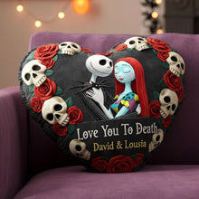 Load image into Gallery viewer, "Love You To Death" - Personalized Skeleton Couples Pillow - Custom Gift for Lovers, Partners, and Anniversaries Pillow PopCulturePrints
