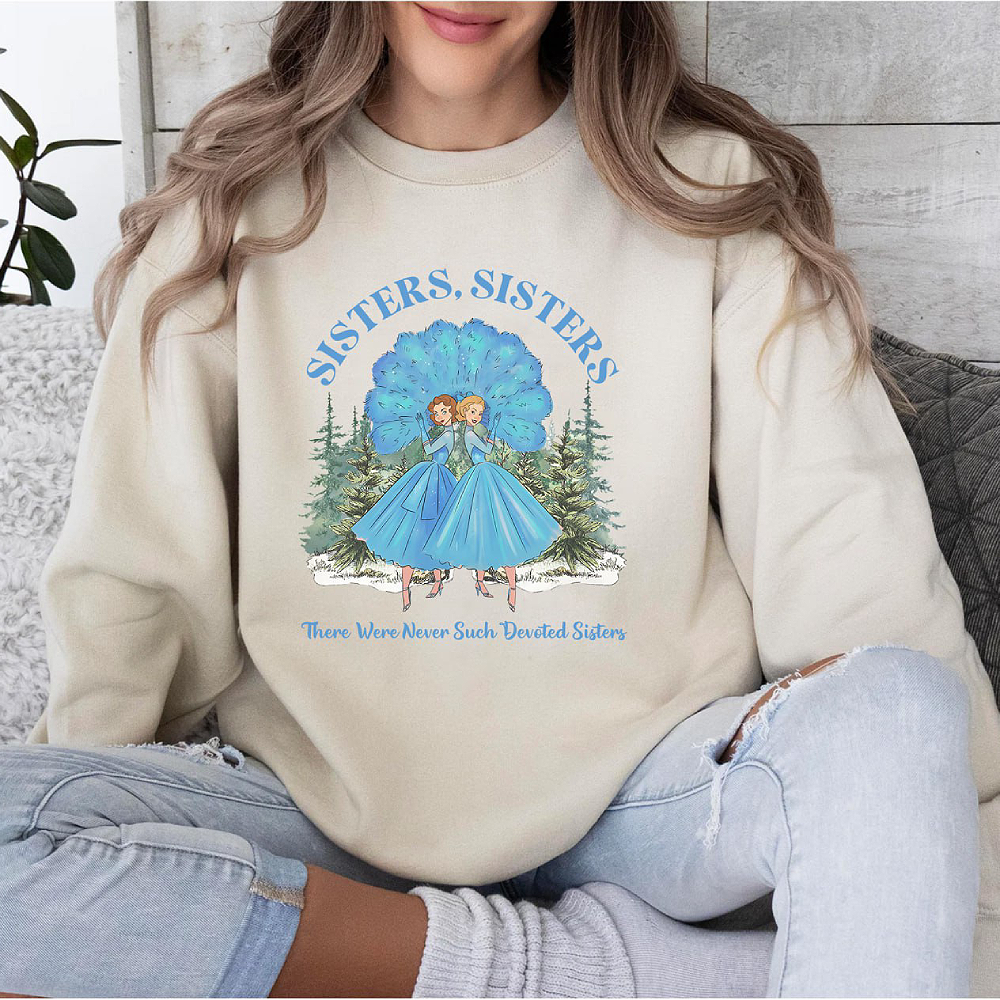 Sisters, Sisters Christmas Sweatshirt For Movie Fans