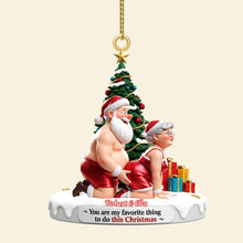 Load image into Gallery viewer, You Are My Favorite Thing to Do - Personalized Old Naughty Couple Christmas Ornament Ornament PopCulturePrints
