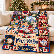 Load image into Gallery viewer, "We're All Mad Here" - Whimsical Childhood Blanket - Personalized Gift for Anyone Who Loves Adventure Blanket PopCulturePrints
