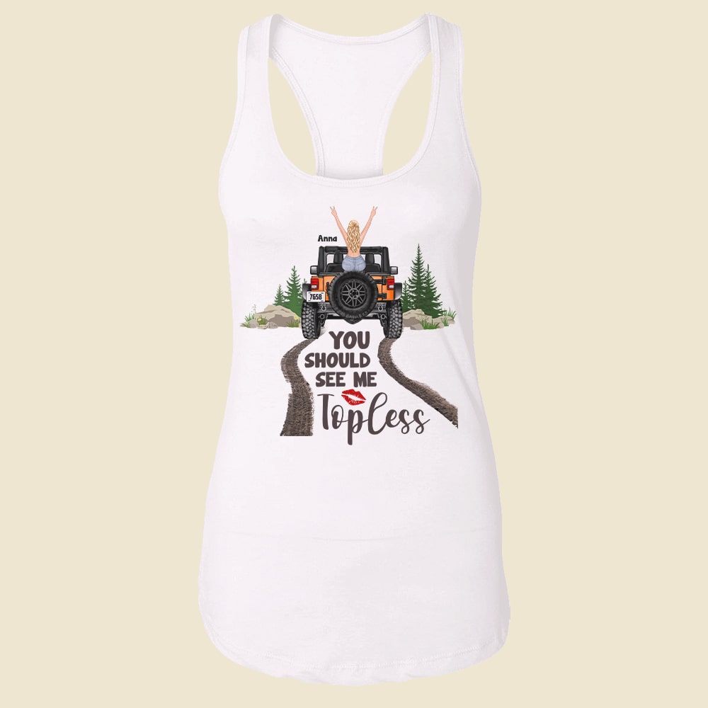 Personalized 'You Should See Me Topless' Tank Top for Adventurous Women