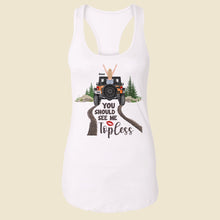 Load image into Gallery viewer, Personalized &#39;You Should See Me Topless&#39; Tank Top for Adventurous Women
