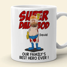 Load image into Gallery viewer, Super Dad Bod Personalized Coffee Mug - Best Hero Ever! Coffee Mug PopCulturePrints
