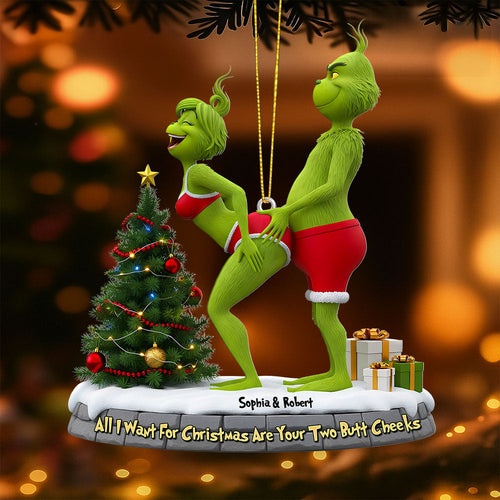 All I Want For Christmas Are Your Two Butt Cheeks - Personalized Naughty Green Couple Ornament Ornament PopCulturePrints