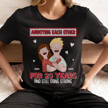 Load image into Gallery viewer, Funny Couples T-Shirt - Annoying Each Other For 20 Years Shirts PopCulturePrints
