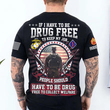 Load image into Gallery viewer, Patriotic Military Sweatshirt - Drug Free Message Design
