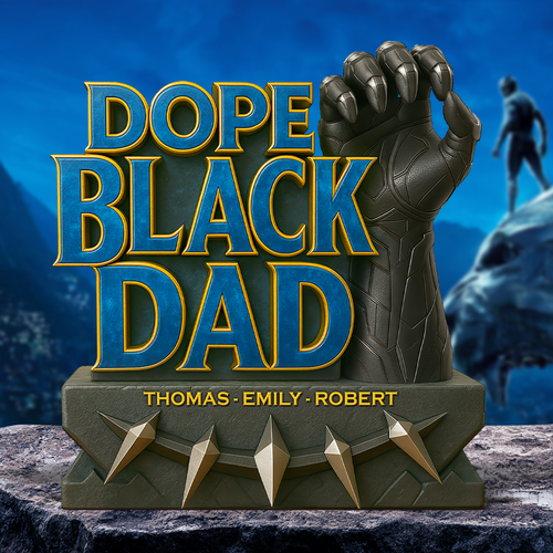 “Dope Black Dad” - Personalized Plaque Gift for Dads and Grandpas Shaped Plaques PopCulturePrints