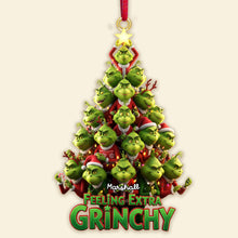 Load image into Gallery viewer, Feeling Extra Grinchy - Personalized Green Monster Acrylic Christmas Ornament Ornament PopCulturePrints
