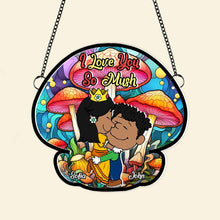 Load image into Gallery viewer, Personalized Couples Acrylic Suncatcher - Love You So Mush Suncatcher PopCulturePrints
