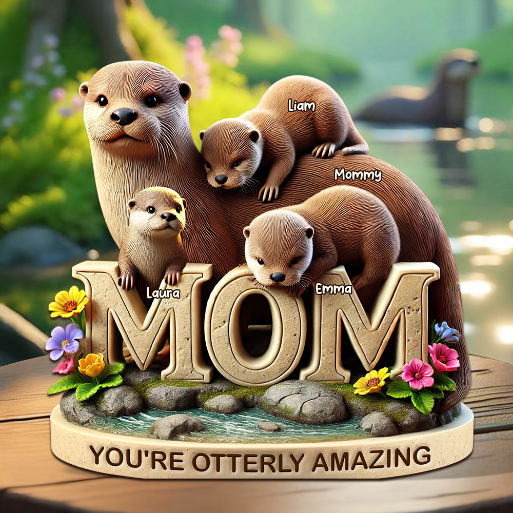 You're Otterly Amazing - Personalized Otter Mom Plaque - Custom Gifts for Mom, Grandma, and More Shaped Plaques PopCulturePrints