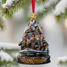Load image into Gallery viewer, Flying Proud For 250 Years - Personalized Acrylic Ornament Gift
