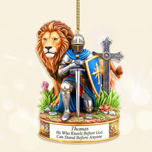 Load image into Gallery viewer, &quot;He Who Kneels Before God Can Stand Before Anyone&quot; - Personalized Kneeing Knight Acrylic Ornament - Gift for Him/Her/Family/Friends Ornament PopCulturePrints
