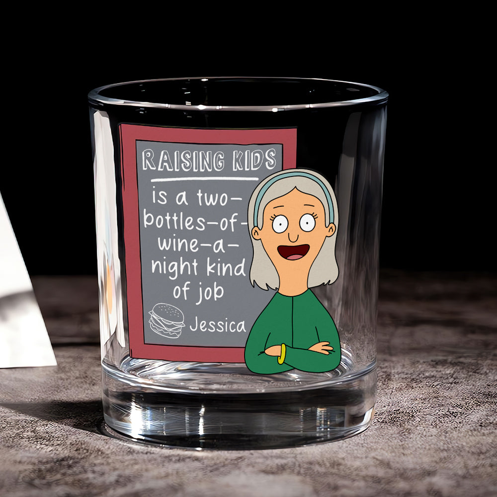 Raising Kids is a Two-Bottles-of-Wine-a-Night Kind of Job - Personalized Whiskey Glass - Perfect Gift for Mom, Grandma, and More Whiskey Glass PopCulturePrints