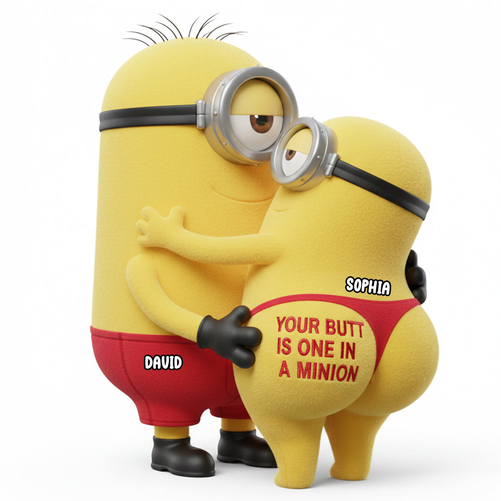 “Your Butt Is One In A Minion” - Naughty Couple Custom Shape Pillow - Personalized Gift for Couples Pillow PopCulturePrints