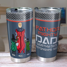 Load image into Gallery viewer, Mighty Dad Personalized Tumbler - Unique Gift For Superhero Dads Tumbler Cup PopCulturePrints
