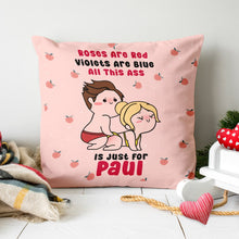 Load image into Gallery viewer, Personalized Couple Pillow: All This Ass - Just for You Pillow PopCulturePrints
