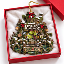 Load image into Gallery viewer, Love You, Warts And All - Personalized Christmas Ornament for Couples
