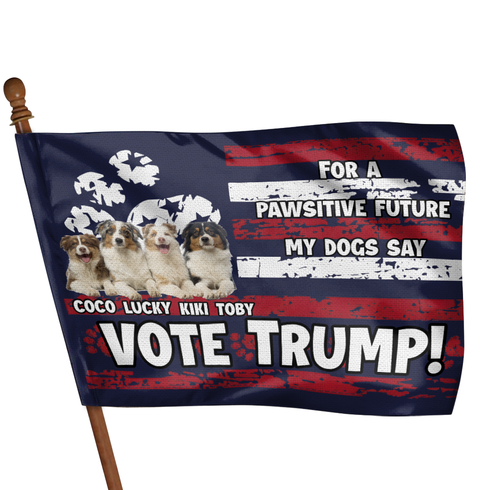 Personalized Dog Lover House Flag - Pawsitive Future Vote Toby