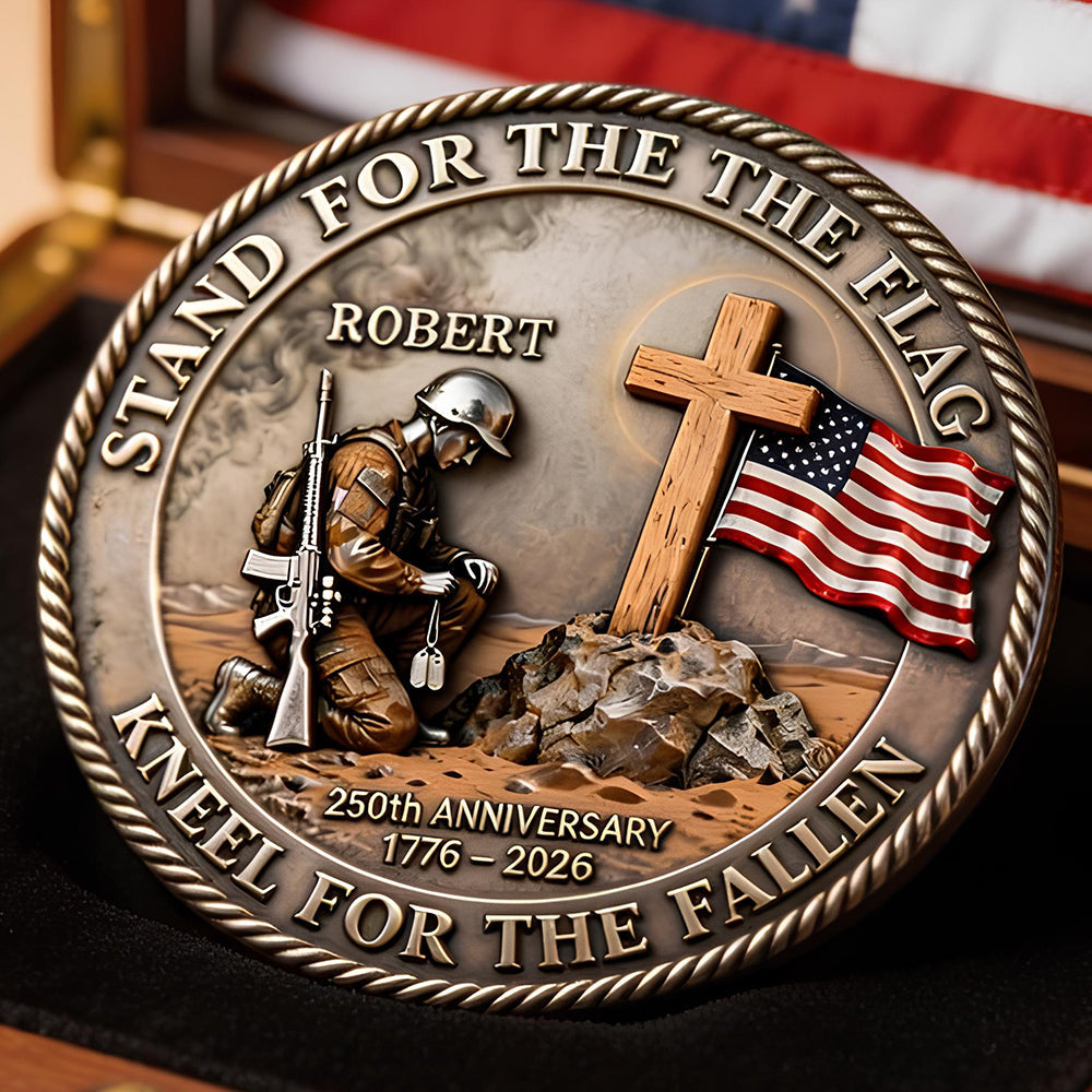 "Stand for the Flag, Kneel for the Fallen" - Military 250th Anniversary Personalized Metal Coin - Custom Gift for Veterans and Patriots Coin PopCulturePrints