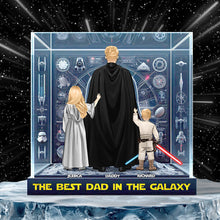 Load image into Gallery viewer, The Best Dad in the Galaxy - Personalized Acrylic Plaque Gift for Dad Shaped Plaques PopCulturePrints
