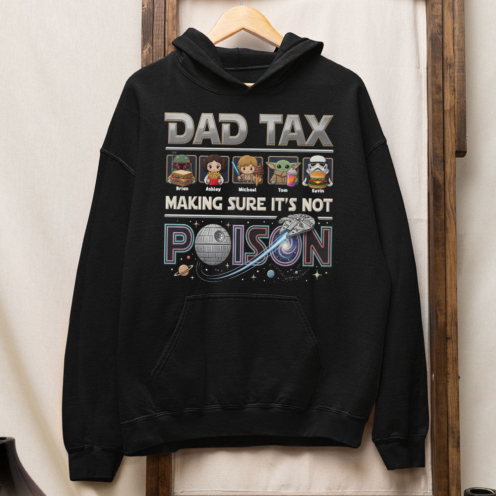 Dad Tax - Making Sure It's Not Poison - Funny Space Dad Shirt - Personalized Gift for Dads & Grandpas Shirts PopCulturePrints
