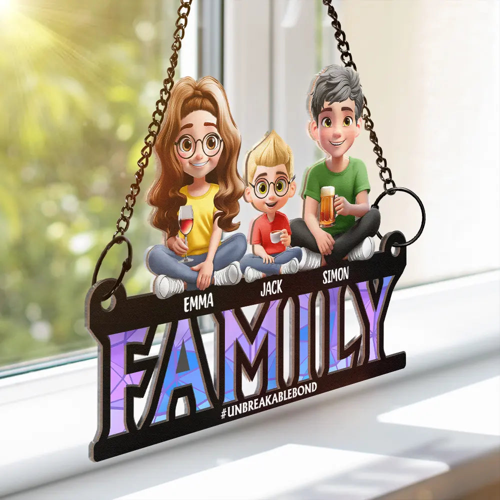 Family Unbreakable Bond Forever - Personalized Window Hanging Suncatcher Ornament Suncatcher Ornament PopCulturePrints