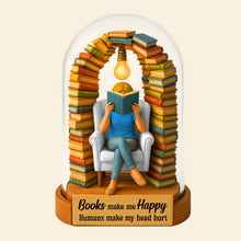 Load image into Gallery viewer, Books Make Me Happy - Personalized Reading Book Plaque for Book Lovers Shaped Plaques PopCulturePrints
