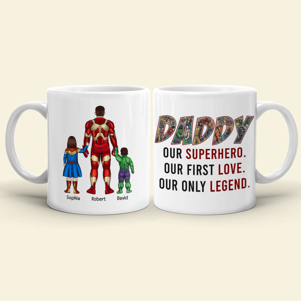 Personalized Superhero Dad Coffee Mug - Our First Love, Our Legend Coffee Mug PopCulturePrints