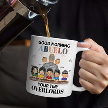 Load image into Gallery viewer, Good Morning Your Tiny Overlord - Personalized Mug for Grandpa Mug PopCulturePrints

