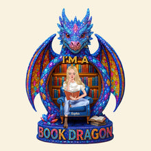 Load image into Gallery viewer, I&#39;m A Book Dragon - Personalized Gift for Book Lovers Plaque Shaped Plaques PopCulturePrints
