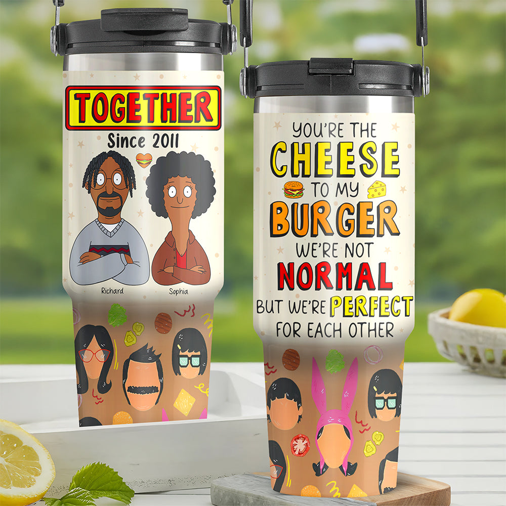 You're the Cheese to My Burger - Funny Couple Tumbler Cup Tumbler Cup PopCulturePrints