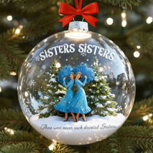 Load image into Gallery viewer, &quot;Sisters, Sisters - Celebrate Your Bond!&quot; - Personalized Christmas Ornament - Gift for Sisters, Family, Friends Ornament PopCulturePrints
