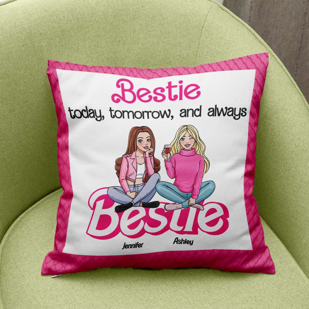 Custom Best Friend Pillow - Bestie Today, Tomorrow, and Always Pillow PopCulturePrints