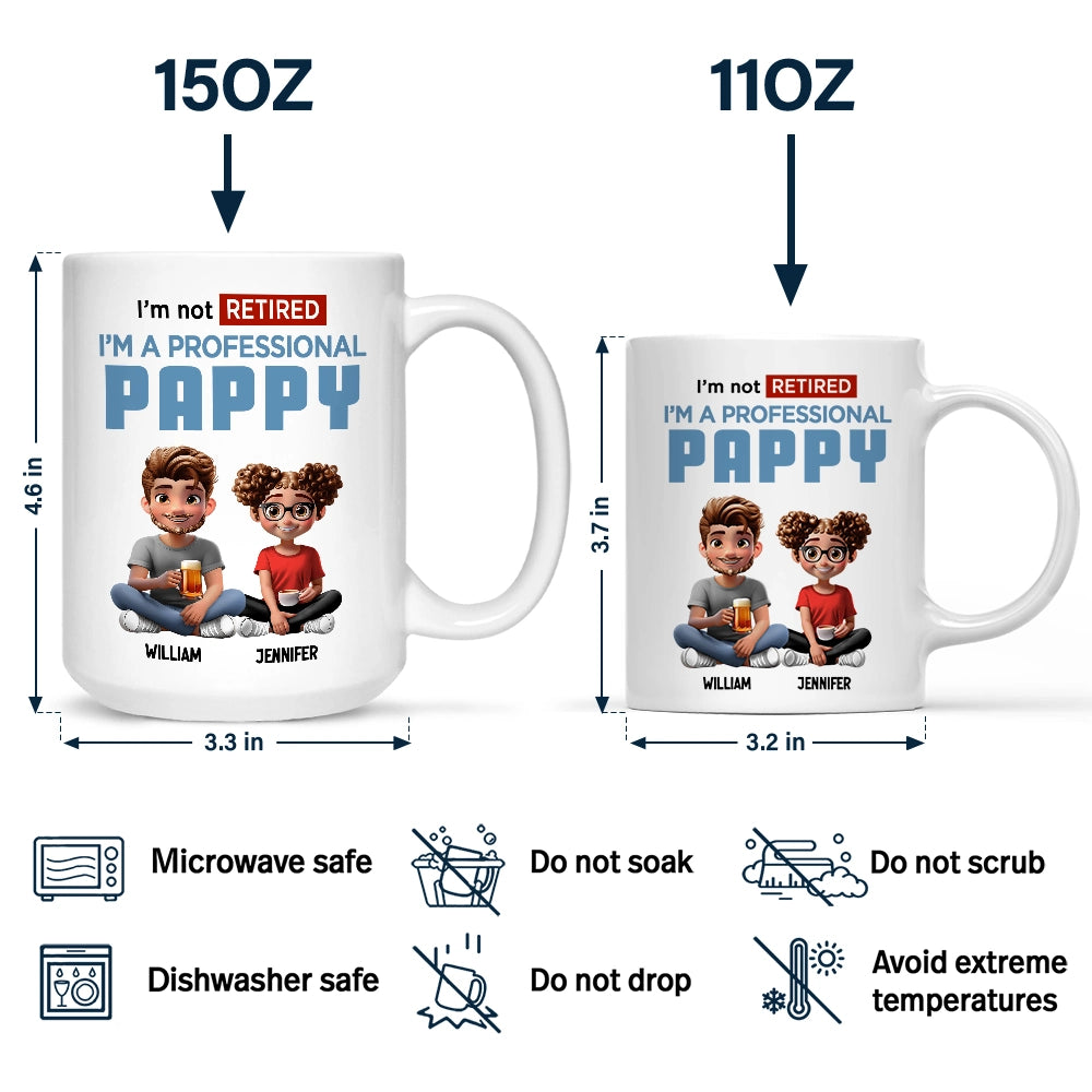 I'm Not Retired, I'm A Full-Time GRANDPA - Personalized Mug Mug PopCulturePrints