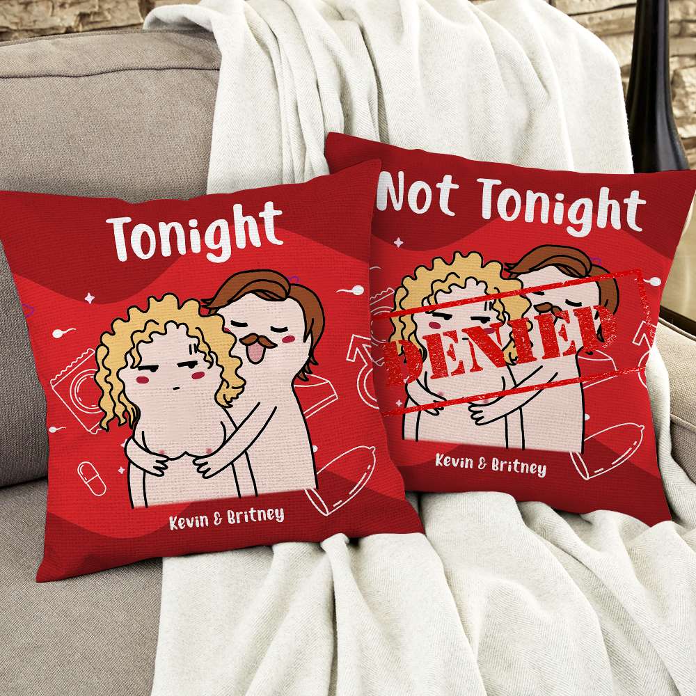 Tonight/Not Tonight Personalized Couple Pillow Set