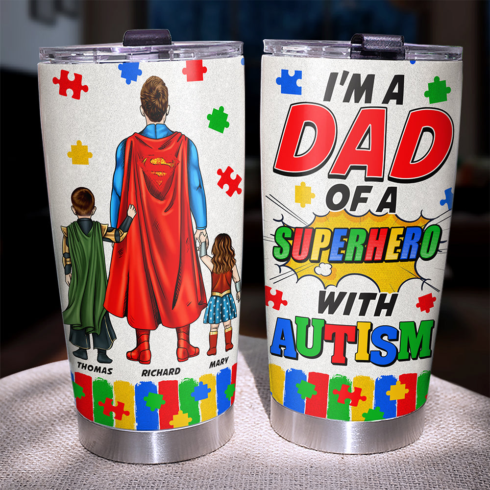 “I’m a Mom of a Superhero with Autism” - Personalized Tumbler for Mom & Grandma Tumbler Cup PopCulturePrints