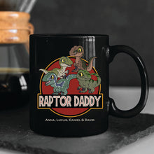 Load image into Gallery viewer, Personalized Raptor Daddy Coffee Mug Coffee Mug PopCulturePrints
