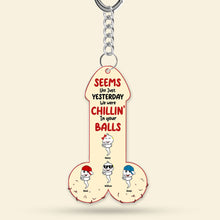 Load image into Gallery viewer, “Seems Like Just Yesterday We Were Chillin’ In Your Balls” - Sperm Dad Keychain, Personalized Gift for Dad &amp; Grandpa Keychains PopCulturePrints
