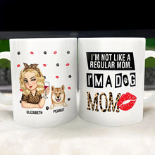 Load image into Gallery viewer, I&#39;m Not Like A Regular Mom, I&#39;m A Dog Mom - Personalized Mug for Dog Lovers Mug PopCulturePrints
