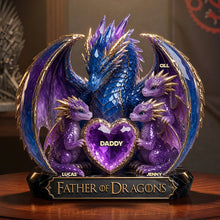 Load image into Gallery viewer, “Father of Dragons” - Personalized Acrylic Plaque - Unique Gifts for Dad and Grandpa Shaped Plaques PopCulturePrints

