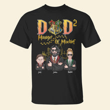 Load image into Gallery viewer, Personalized Manager of Mischief Dad T-Shirt
