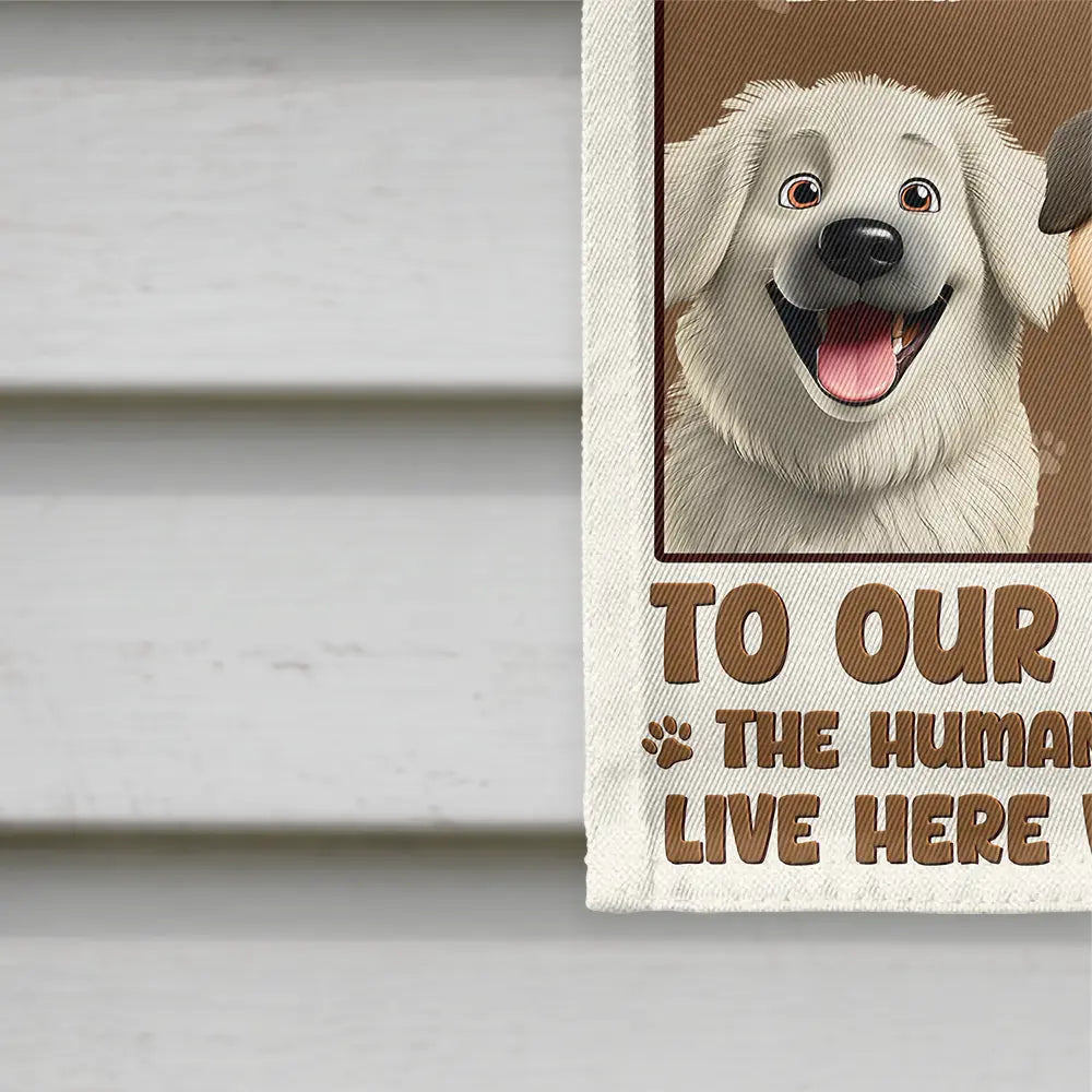 Welcome Home, Where Dogs and Humans Share Love - Personalized Flag for Pet Lovers Flag PopCulturePrints