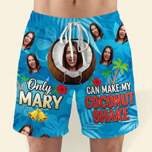 Load image into Gallery viewer, Only Mary Can Make My Coconut Shake - Funny Men's Beach Shorts - Custom Photo Gift for Him Shorts and Pants PopCulturePrints
