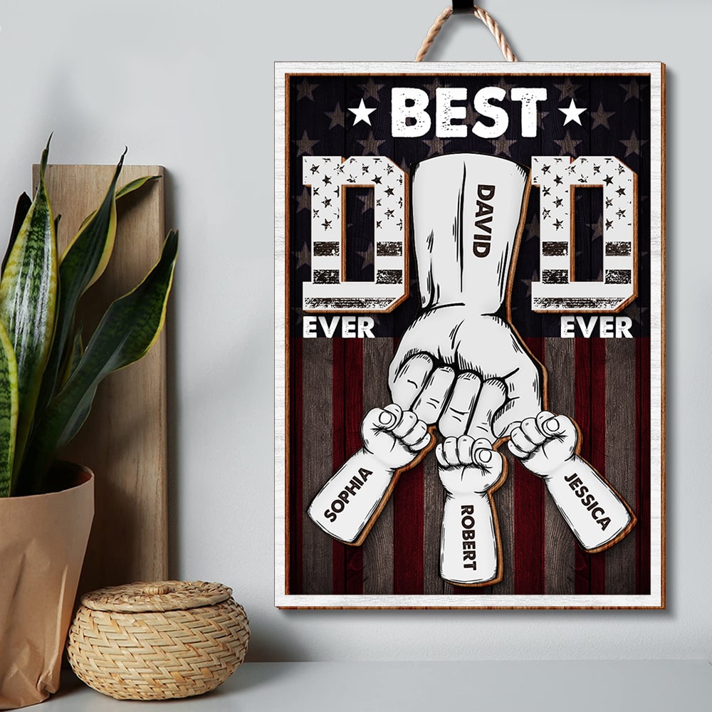 Customized Best Dad Ever Wooden Sign - Personalized Family Names Wood Sign PopCulturePrints