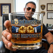 Load image into Gallery viewer, Brotherhood of First Responders - Personalized Drinking Glass for Police Officers &amp; Brothers
