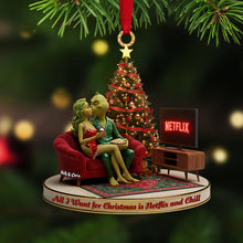 Load image into Gallery viewer, All I Want for Christmas is Netflix and Chill - Kissing Couple Custom Shape Acrylic Ornament - Personalized Gift for Couples, Friends, Family Ornament PopCulturePrints
