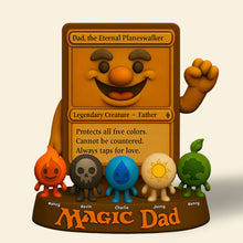 Load image into Gallery viewer, Magic Game Dad Plaque - A Legendary Gift for Dad, Customizable for Every Occasion Shaped Plaques PopCulturePrints

