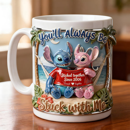 You'll Always Be Stuck with Me - Personalized Mug for Couples Coffee Mug PopCulturePrints