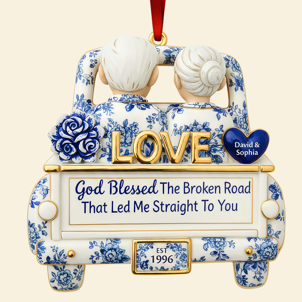 God Blessed The Broken Road - Personalized Christmas Ornament for Couples Ornament PopCulturePrints